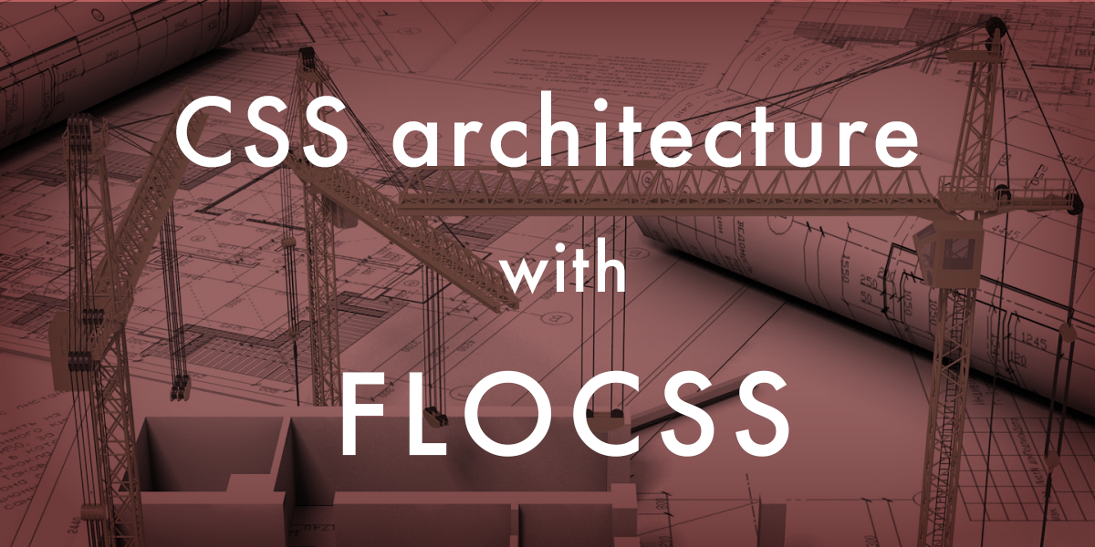 Componentを作ってみよう &#8211; FLOCSSで始めるCSS設計
